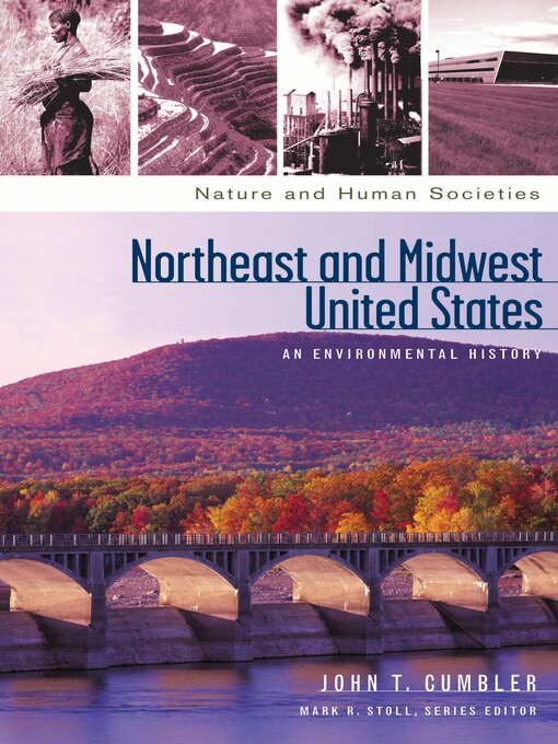 Title details for Northeast and Midwest United States by John T. Cumbler - Available